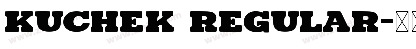 Kuchek Regular字体转换